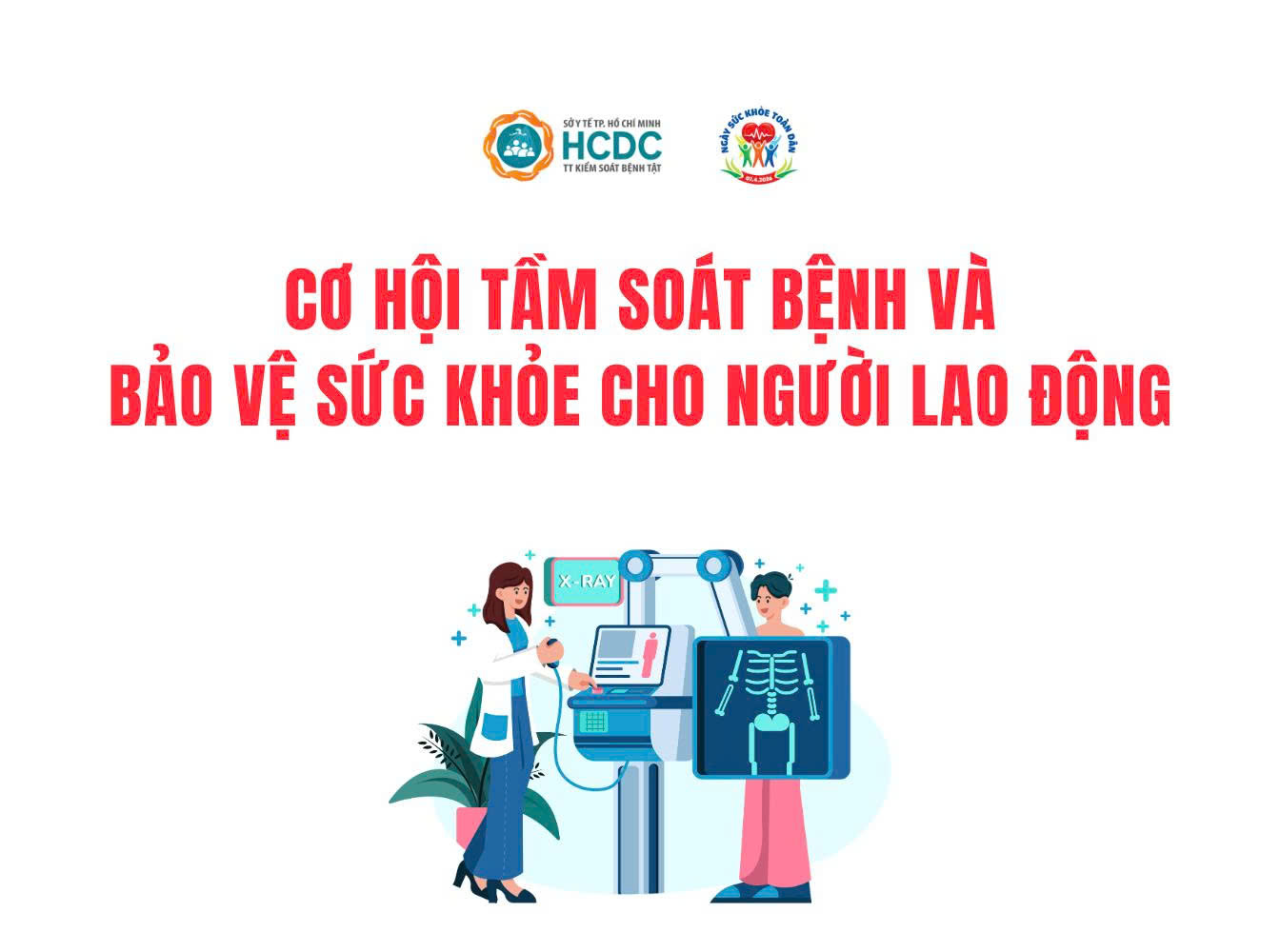 Cơ hội tầm soát bệnh và bảo vệ sức khỏe cho người lao động