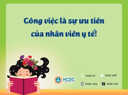 Công việc là sự ưu tiên của nhân viên y tế!