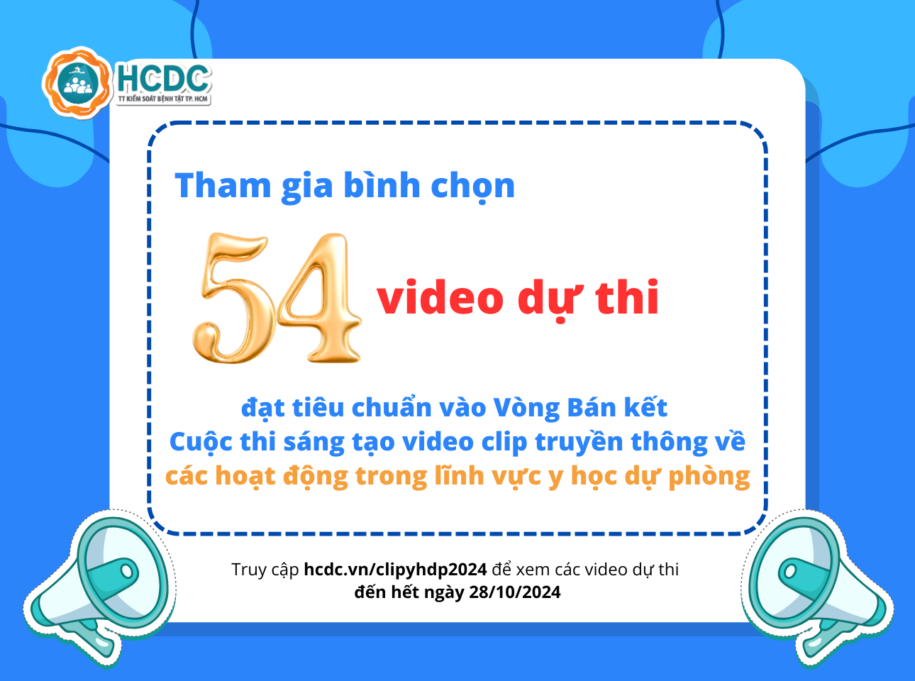 Cùng bình chọn cho 53 video đạt tiêu chuẩn được vào vòng Bán kết!