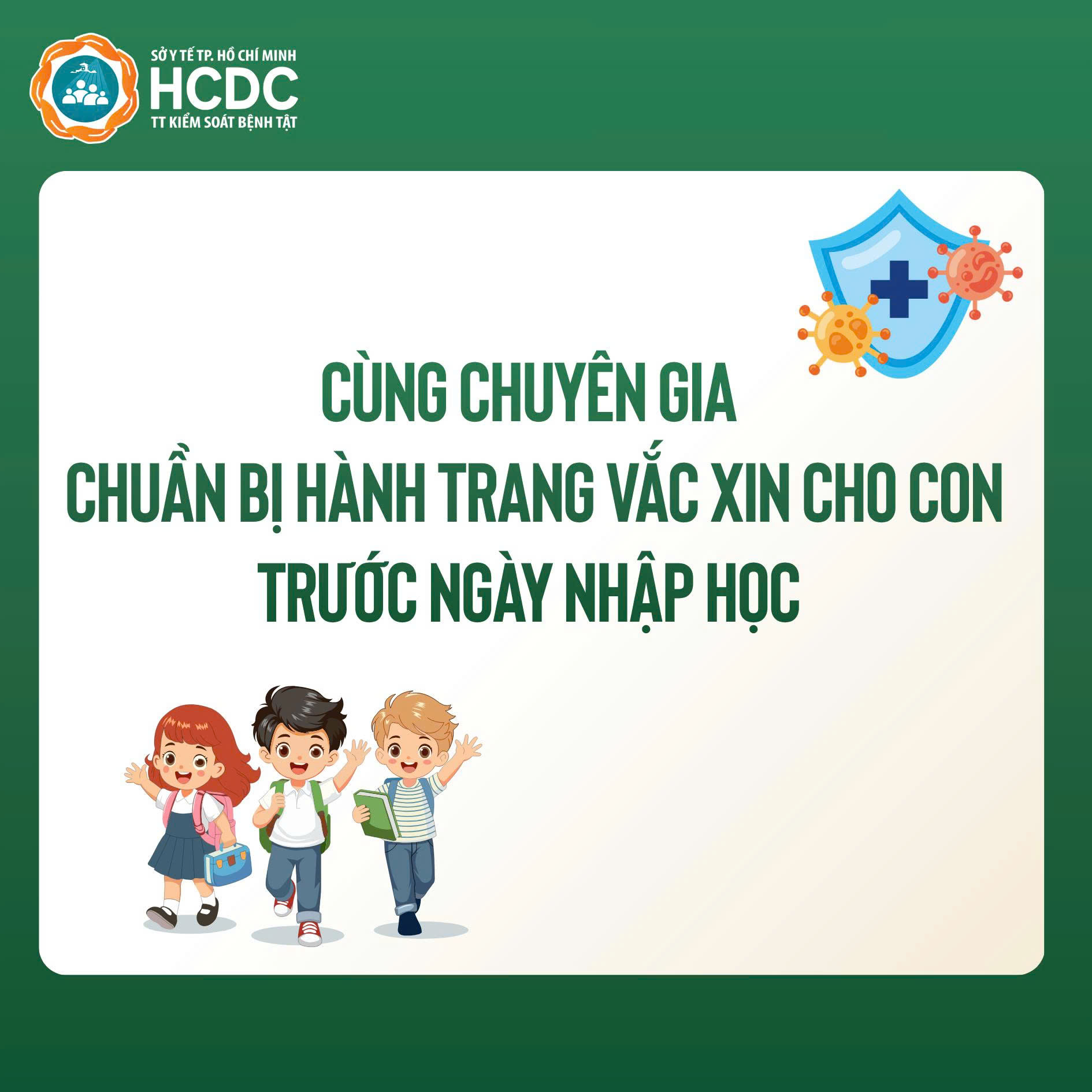 Cùng chuyên gia chuẩn bị hành trang vắc xin cho con trước ngày nhập học 