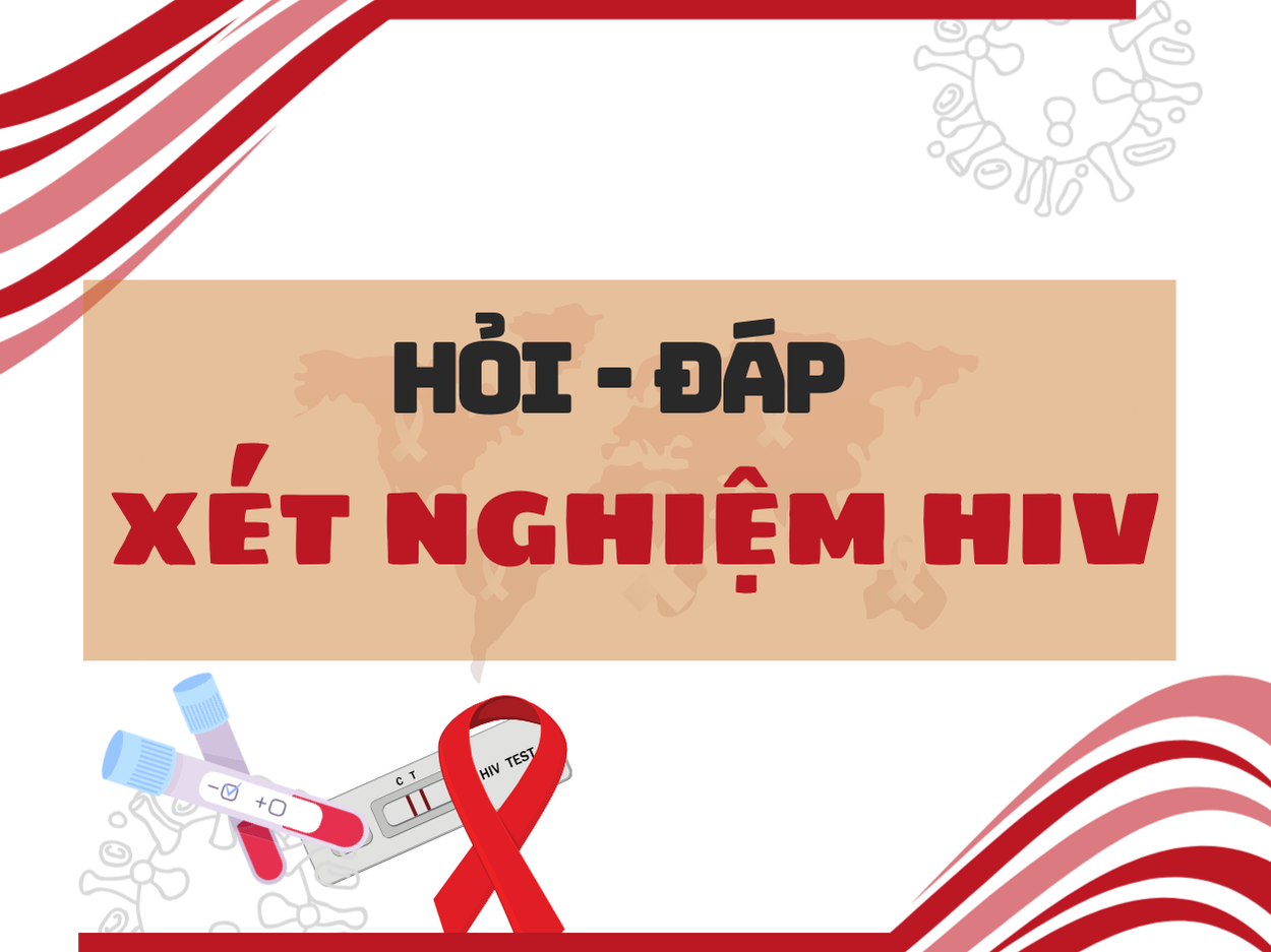 [Hỏi – đáp về xét nghiệm HIV]