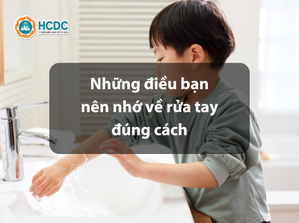 Những điều bạn nên nhớ về rửa tay đúng cách
