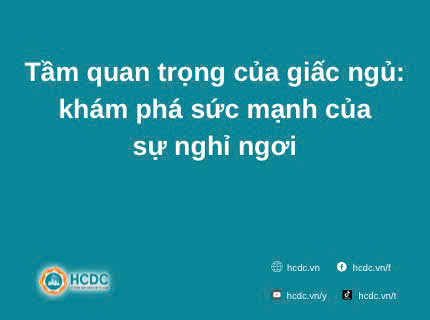 Tầm quan trọng của giấc ngủ: khám phá sức mạnh của sự nghỉ ngơi