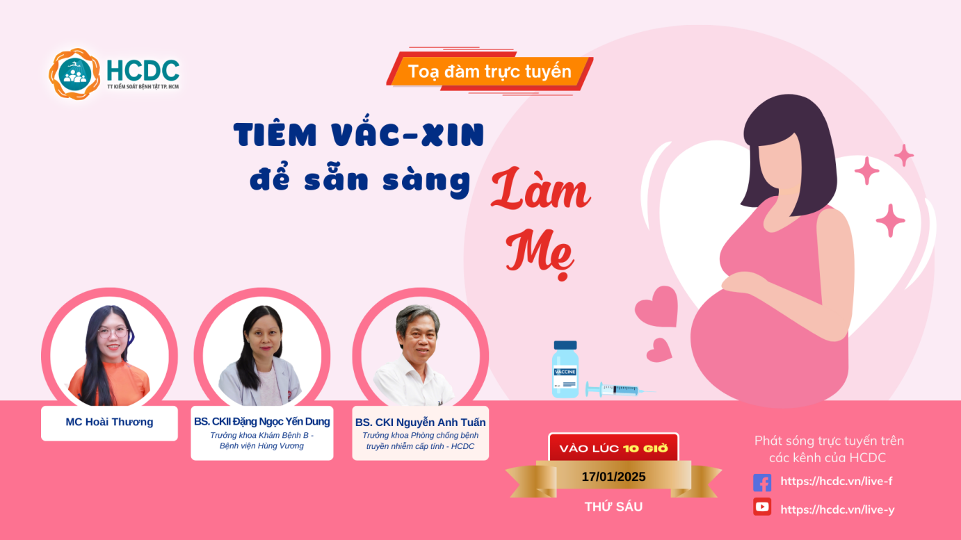 Tọa đàm trực tuyến "Tiêm vắc xin để sẵn sàng làm mẹ" sắp được diễn ra!