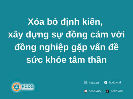 Xóa bỏ định kiến, xây dựng sự đồng cảm với đồng nghiệp gặp vấn đề sức khỏe tâm thần