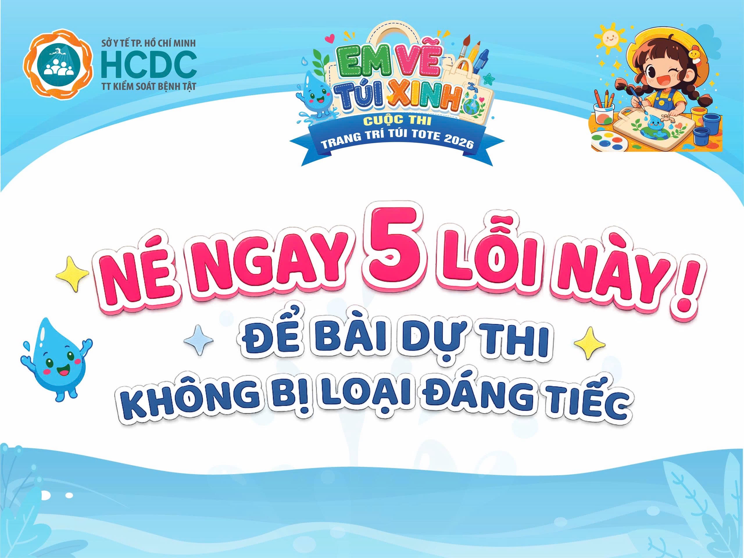 Cuộc thi trang trí túi tote chủ đề “EM VẼ TÚI XINH” năm 2026: NÉ NGAY 5 LỖI NÀY ĐỂ BÀI DỰ THI KHÔNG BỊ LOẠI ĐÁNG TIẾC!