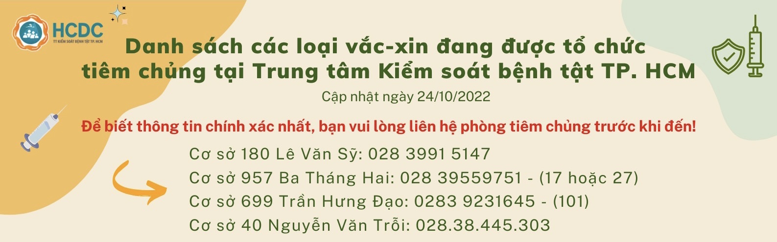 Danh sách các loại vắc-xin đang được tổ chức tiêm chủng tại Trung tâm Kiểm soát bệnh tật TP. Hồ Chí Minh (cập nhật 7:00 giờ ngày 24/10/2022)