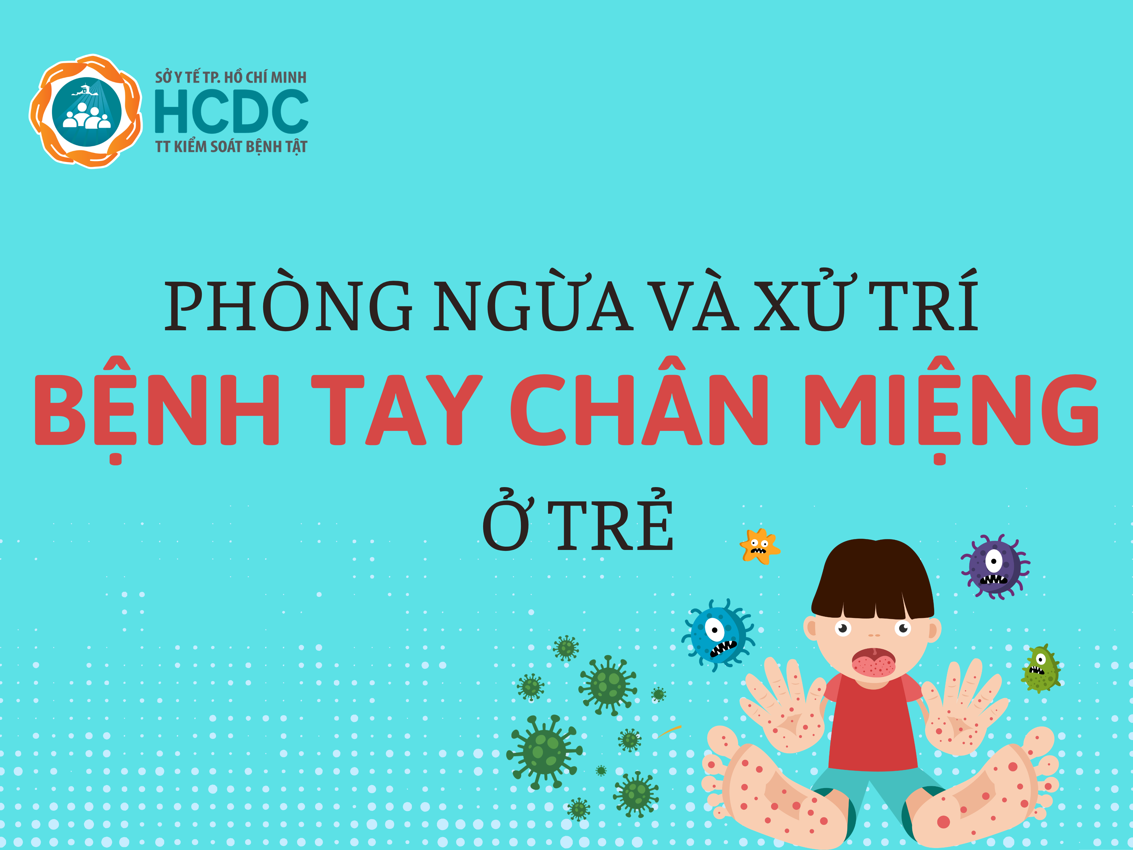 Infographic: Phòng ngừa và xử trí bệnh Tay chân miệng ở trẻ