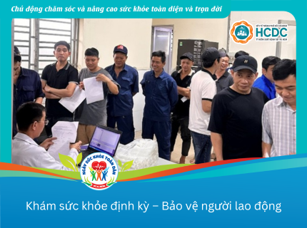 Khám sức khỏe định kỳ – Bảo vệ người lao động