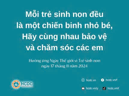 Mỗi trẻ sinh non đều là một chiến binh nhỏ bé - Hãy cùng nhau bảo vệ và chăm sóc các em