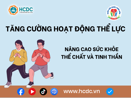 Tăng cường hoạt động thể lực - Nâng cao sức khỏe thể chất và tinh thần