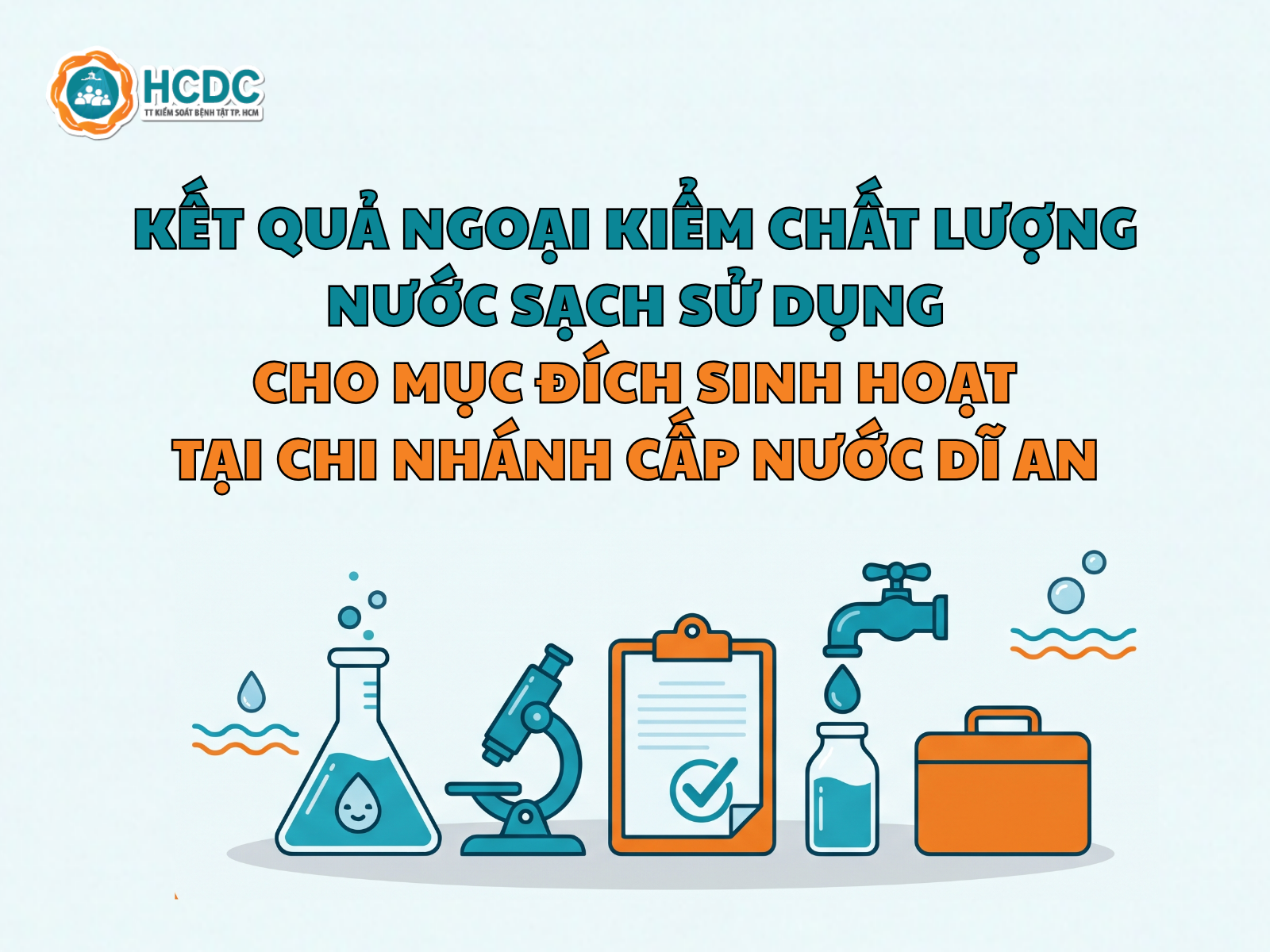 Kết quả ngoại kiểm chất lượng nước sạch sử dụng cho mục đích sinh hoạt tại Chi nhánh cấp nước Dĩ An