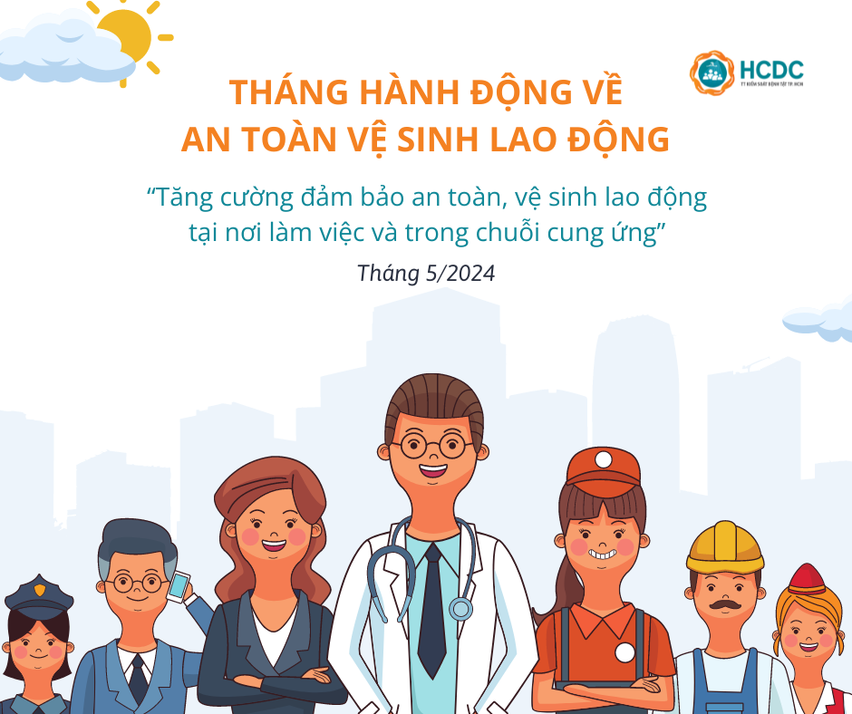 An toàn Vệ sinh lao động: Nền tảng cho một Thành phố Hồ Chí Minh phát triển bền vững 