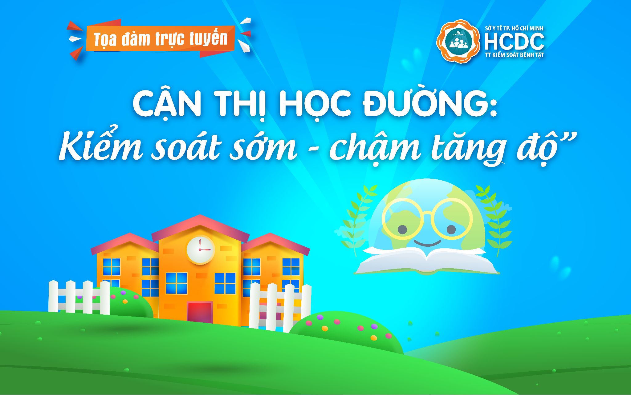 Cận thị học đường: Kiểm soát sớm - chậm tăng độ
