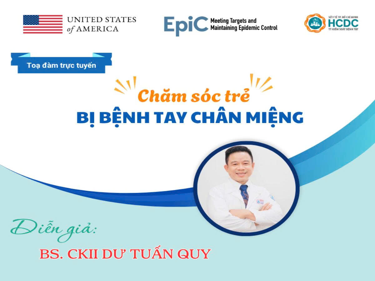 Chăm sóc trẻ bị bệnh tay chân miệng tại nhà cùng chuyên gia