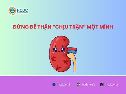 Đừng để thận “chịu trận” một mình