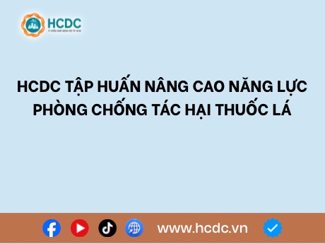 HCDC tập huấn nâng cao năng lực phòng chống tác hại thuốc lá