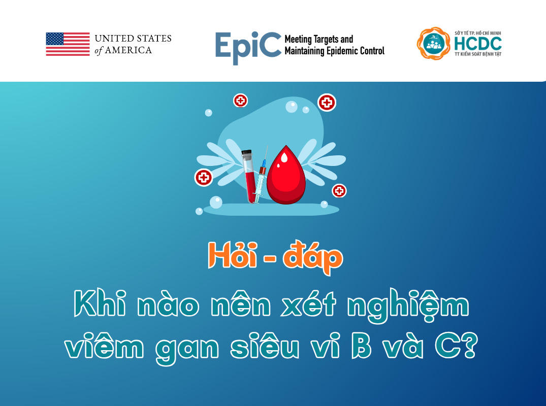 Hỏi - đáp: Khi nào nên xét nghiệm viêm gan siêu vi B và C?