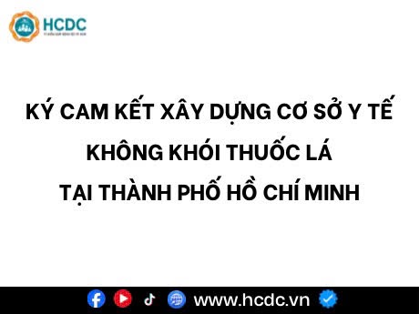 Ký cam kết xây dựng cơ sở y tế không khói thuốc lá tại Thành phố Hồ Chí Minh