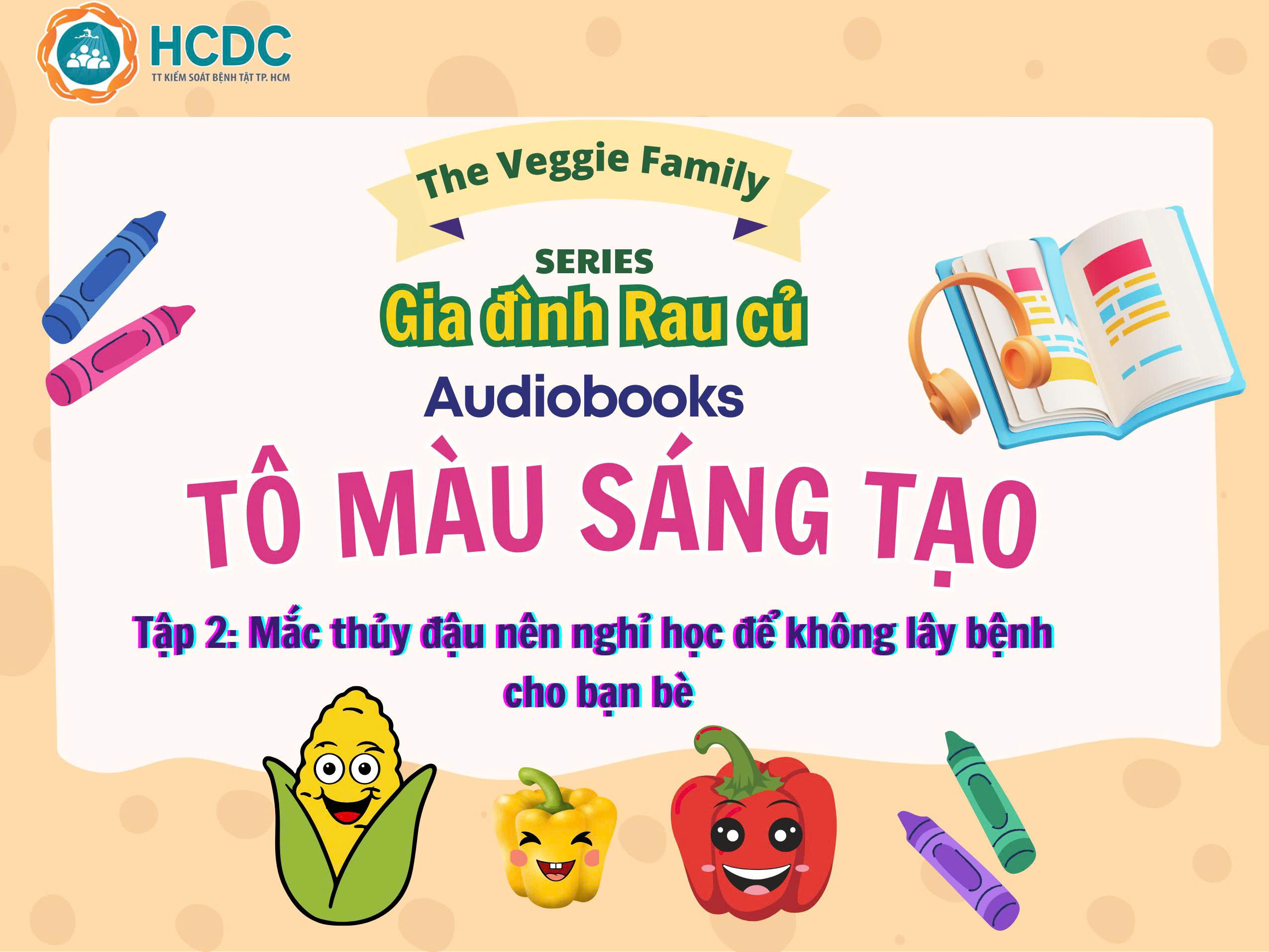 SERIES “GIA ĐÌNH RAU CỦ” – AUDIO BOOK VÀ TÔ MÀU TẬP 2