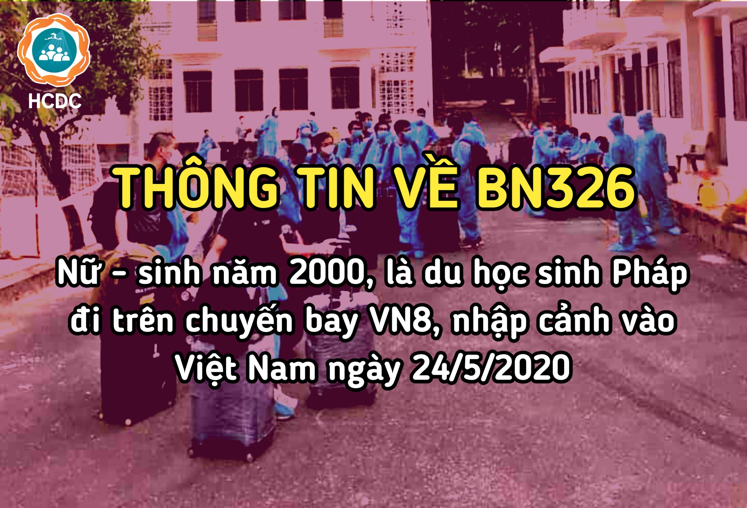 Thông tin về 01 trường hợp nhiễm COVID-19 tại TP.Hồ Chí Minh: BN số 326