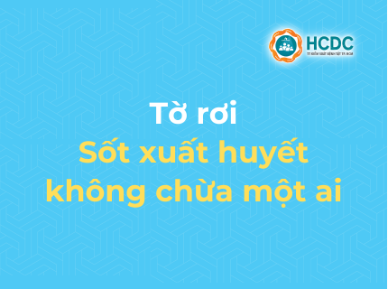 [Tờ rơi] Sốt xuất huyết không chừa một ai