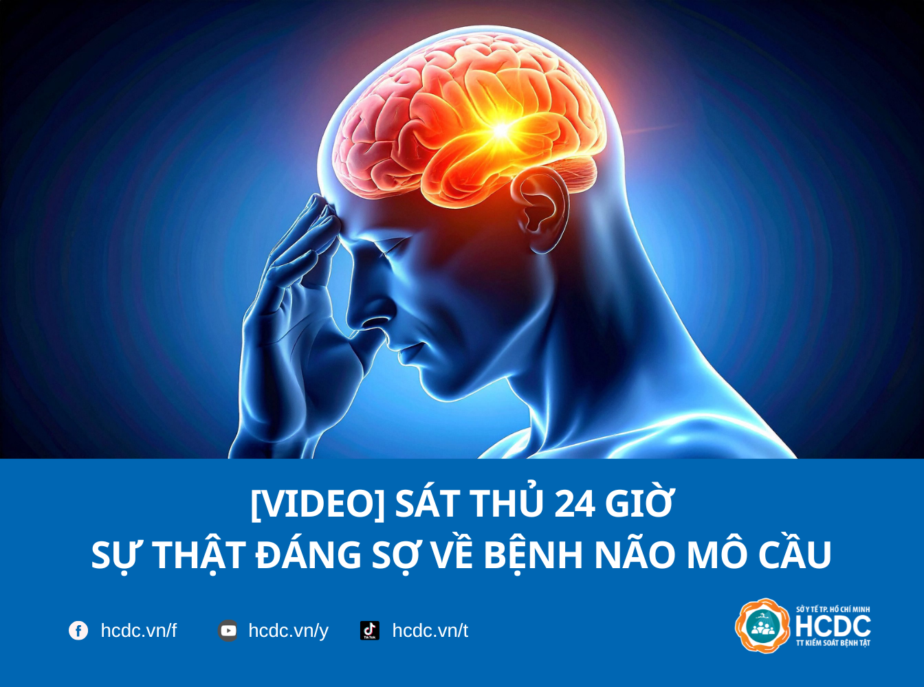 [Video] Sát thủ 24 giờ - Sự thật đáng sợ về bệnh Não mô cầu