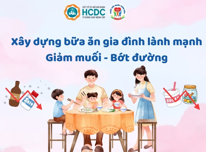 Xây dựng bữa ăn gia đình lành mạnh: Giảm muối - Bớt đường